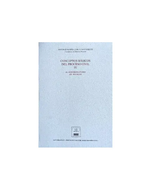 Nueva publicación del Instituto Vasco de Derecho Procesal: "Conceptos básicos del proceso civil IV" Nueva publicación del Instituto Vasco de Derecho Procesal: "Conceptos básicos del proceso civil IV"