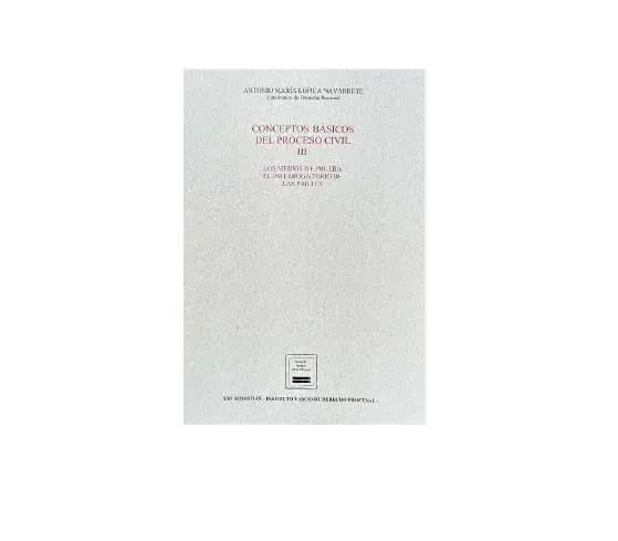 Nueva publicación del Instituto Vasco de Derecho Procesal: "Conceptos básicos del proceso civil III" Nueva publicación del Instituto Vasco de Derecho Procesal: "Conceptos básicos del proceso civil III"