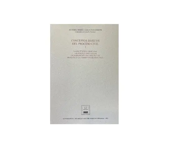 Nueva publicación del Instituto Vasco de Derecho Procesal: "Conceptos básicos del proceso civil I" Nueva publicación del Instituto Vasco de Derecho Procesal: "Conceptos básicos del proceso civil I"