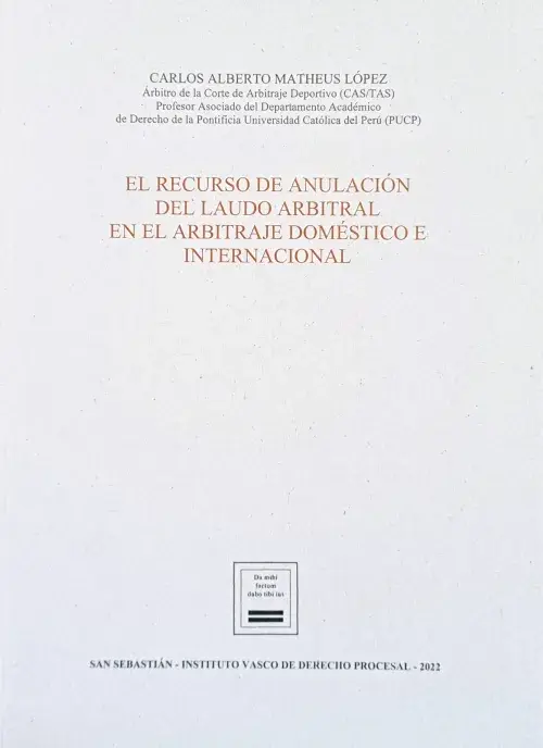 El recurso de anulación del laudo arbitral